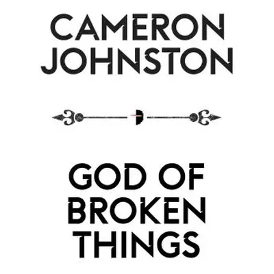 "God of Broken Things" - "" ("Johnston Cameron")(Paperback)