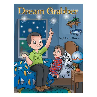 "Dream Grabber" - "" ("John R Green")(Pevná vazba)