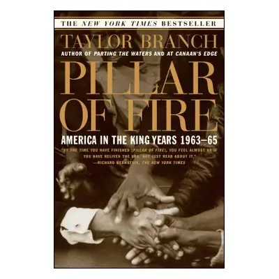 "Pillar of Fire: America in the King Years 1963-65" - "" ("Branch Taylor")(Paperback)