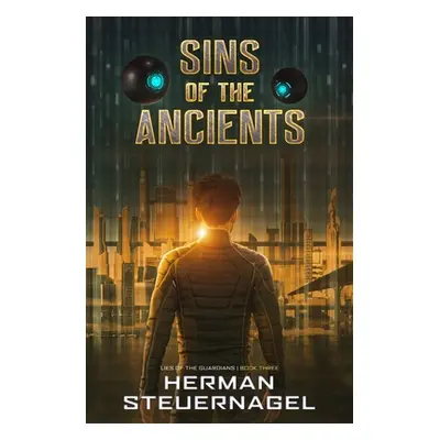 "Sins of the Ancients" - "" ("Steuernagel Herman")(Paperback)