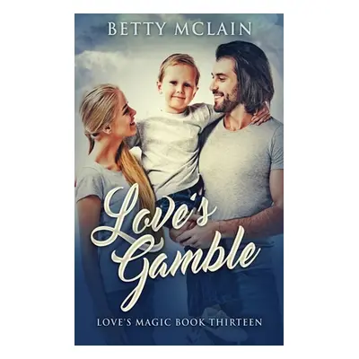 "Love's Gamble" - "" ("McLain Betty")(Pevná vazba)