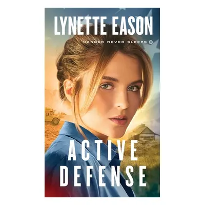 "Active Defense" - "" ("Eason Lynette")(Pevná vazba)