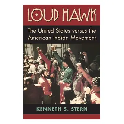 "Loud Hawk" - "" ("Stern Kenneth S.")(Paperback)