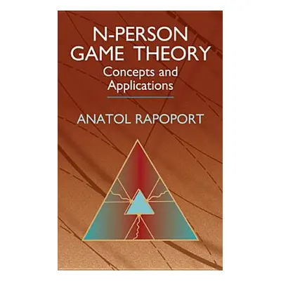 "N-Person Game Theory" - "" ("Rapoport Anatol")(Paperback)