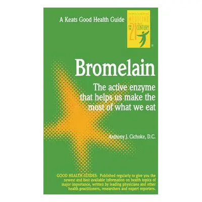 "Bromelain" - "" ("Cichoke Anthony")(Paperback)