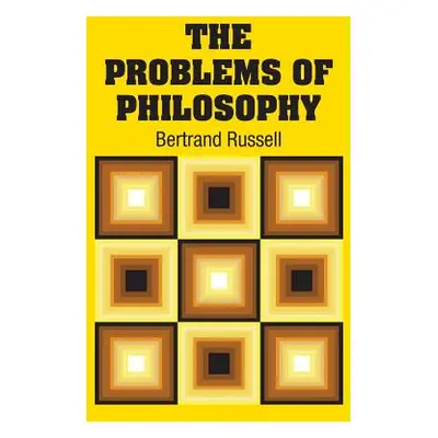 "The Problems of Philosophy" - "" ("Russell Bertrand")(Pevná vazba)