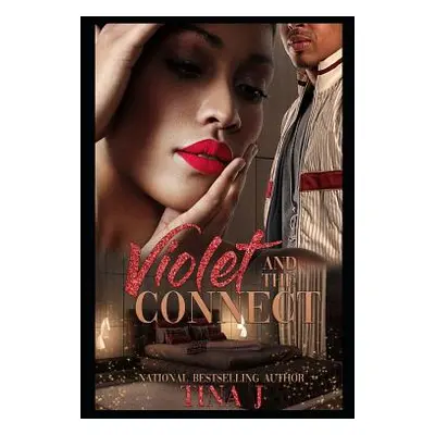 "Violet & The Connect" - "" ("J Tina")(Paperback)