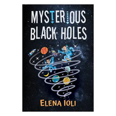 "Mysterious Black Holes" - "" ("Ioli Elena")(Pevná vazba)