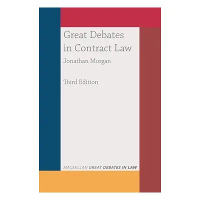 "Great Debates in Contract Law" - "" ("Morgan Jonathan")(Paperback)