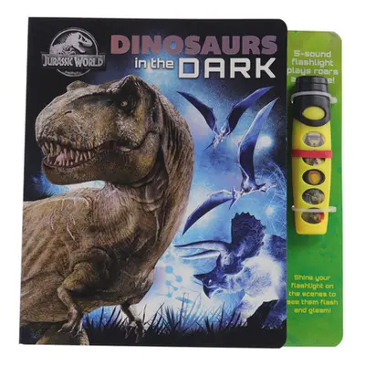 "Glow Flashlight Adventure Book Wht Jurassic World Dinosaurs in the Dark" - "" ("Pi Kids")(Board