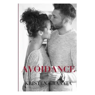 "Avoidance" - "" ("Granata Kristen")(Paperback)