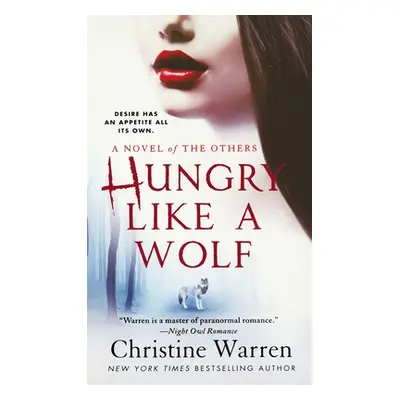 "Hungry Like a Wolf" - "" ("Warren Christine")(Paperback)