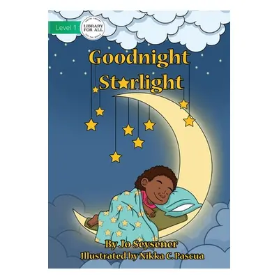 "Goodnight, Starlight" - "" ("Seysener Jo")(Paperback)