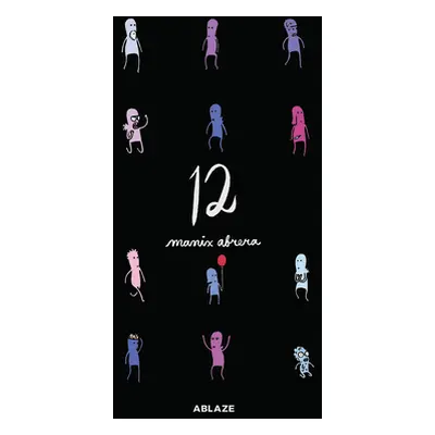 "Manix Abrera's 12" - "" ("Abrera Manix")(Paperback)