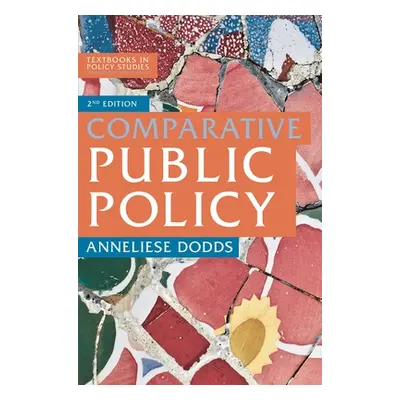 "Comparative Public Policy" - "" ("Dodds Anneliese")(Paperback)