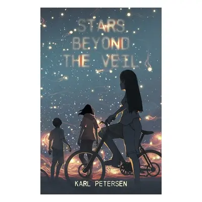 "Stars Beyond the Veil" - "" ("Petersen Karl")(Paperback)