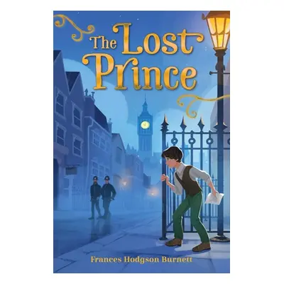 "The Lost Prince" - "" ("Burnett Frances Hodgson")(Pevná vazba)