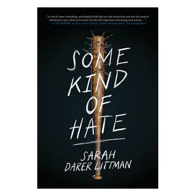 "Some Kind of Hate" - "" ("Littman Sarah Darer")(Pevná vazba)