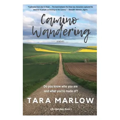 "Camino Wandering" - "" ("Marlow Tara")(Paperback)