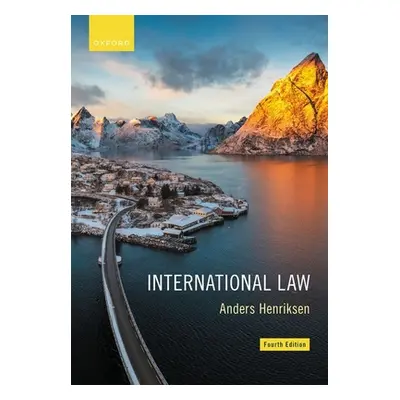 "International Law 4th Edition" - "" ("Henriksen")(Paperback)