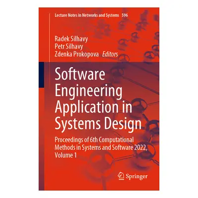 "Software Engineering Application in Systems Design: Proceedings of 6th Computational Methods in