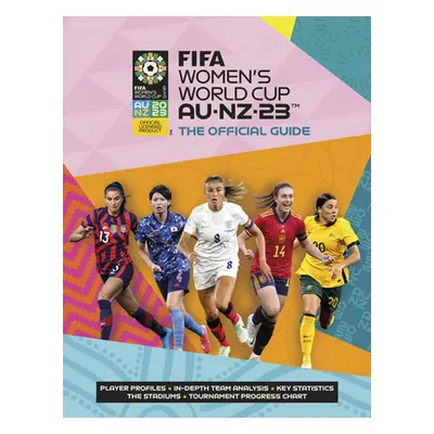 "Fifa Women's World Cup Australia/New Zealand 2023: Official Guide" - "" ("Etoe Catherine")(Pape