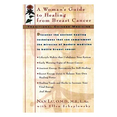 "Tcm: A Woman's Guide to Healing from Breast Cancer" - "" ("Lu Nan")(Paperback)