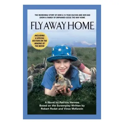 "Fly Away Home" - "" ("Hermes Patricia")(Paperback)