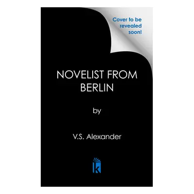 "The Novelist from Berlin" - "" ("Alexander V. S.")(Paperback)