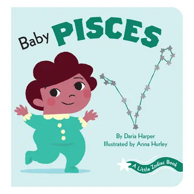 "A Little Zodiac Book: Baby Pisces" - "" ("Harper Daria")(Board Books)