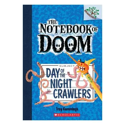 "Day of the Night Crawlers" - "" ("Cummings Troy")(Paperback)