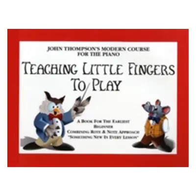 "Teaching Little Fingers to Play" - "" ("")(Book)