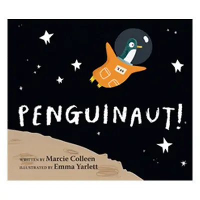 "Penguinaut!" - "" ("Colleen Marcie")(Pevná vazba)