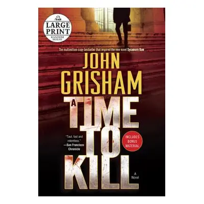 "A Time to Kill" - "" ("Grisham John")(Paperback)