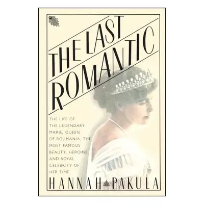 "Last Romantic" - "" ("Pakula Hannah")(Paperback)