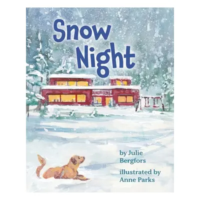 "Snow Night" - "" ("Bergfors Julie")(Paperback)