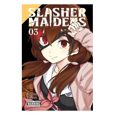 "Slasher Maidens, Vol. 3" - "" ("Tashiro Tetsuya")(Paperback)