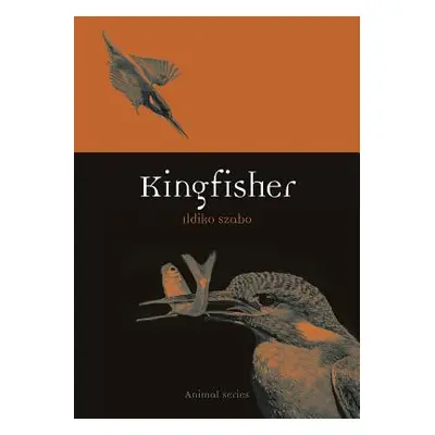 "Kingfisher" - "" ("Szabo Ildiko")(Paperback)