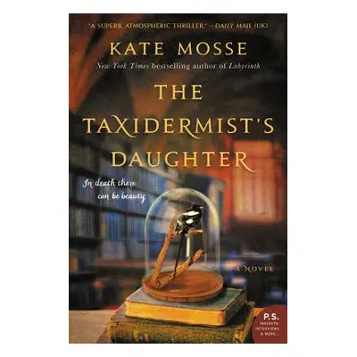 "The Taxidermist's Daughter" - "" ("Mosse Kate")(Paperback)