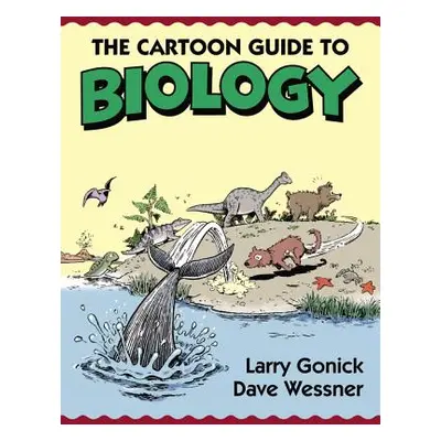 "The Cartoon Guide to Biology" - "" ("Gonick Larry")(Paperback)