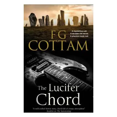 "The Lucifer Chord" - "" ("Cottam F. G.")(Paperback)