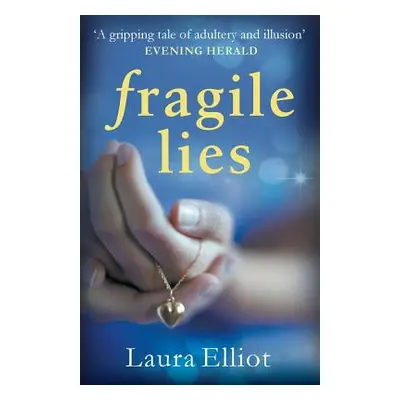 "Fragile Lies" - "" ("Elliot Laura")(Paperback)