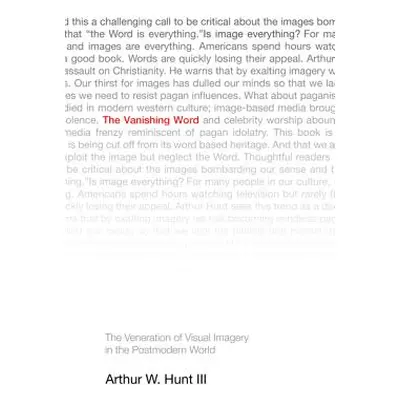 "The Vanishing Word" - "" ("Hunt Arthur W. III")(Paperback)