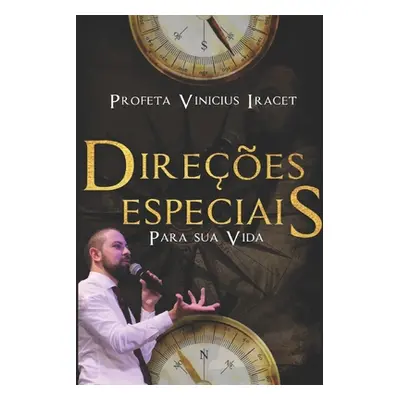 "Direes Especiais Para Sua Vida" - "" ("Iracet Profeta Vinicius")(Paperback)