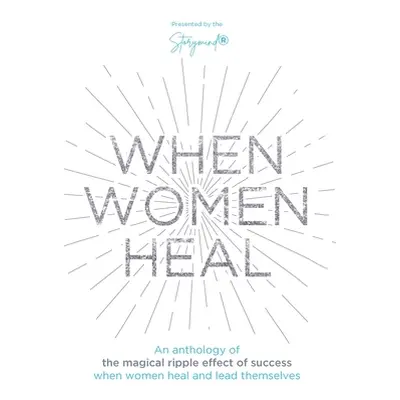 "When Women Heal" - "" ("Bray Natasha")(Pevná vazba)