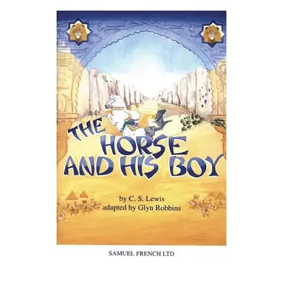 "The Horse and his Boy" - "" ("Lewis C. S.")(Paperback)