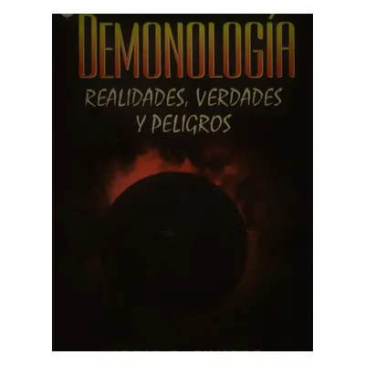 "Demonologa. Realidades, verdades y peligros" - "" ("Fumero Mario")(Paperback)