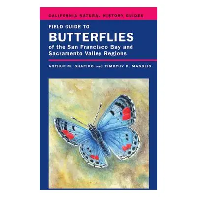 "Field Guide to Butterflies of the San Francisco Bay and Sacramento Valley Regions, 92" - "" ("S