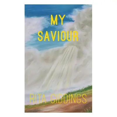 "My Saviour" - "" ("Giddings Rita")(Paperback)