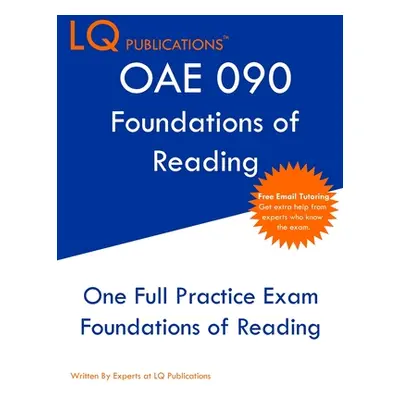 "Oae 090: Free Online Tutoring - New 2021 Edition - The most updated practice exam questions." -